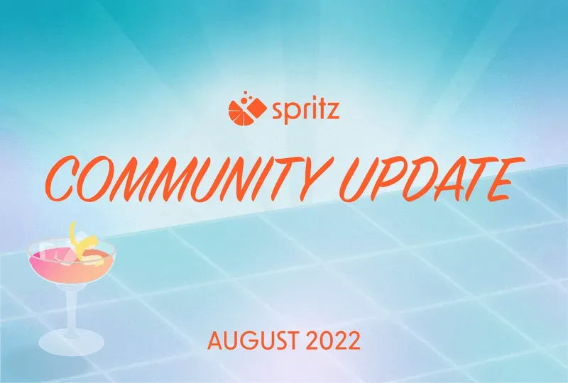 August 2022 community update