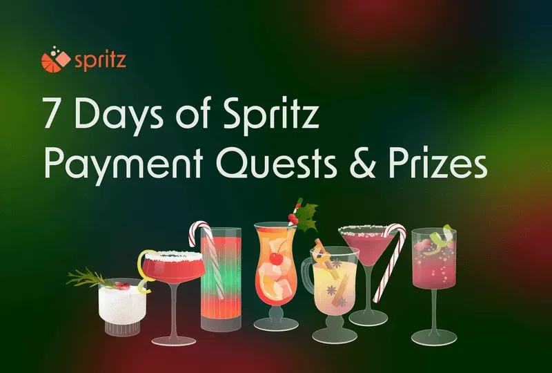 7 day spritz payment quests holiday prizes